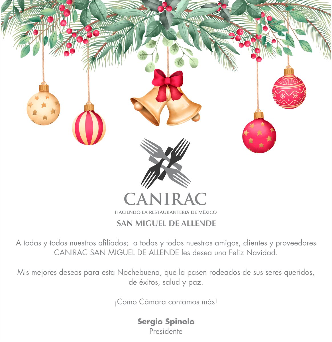 CaniracSMA's tweet photo. A todos nuestros afiliados; a todos nuestros amigos, clientes y proveedores Canirac  #SanMigueldeAllende les desea una #FelizNavidad. Mis mejores deseos para esta Nochebuena, que la pasen rodeados de sus seres queridos, de éxitos, salud y paz.
Sergio Spinolo #Canirac @turismo_sma https://t.co/7d4Bujswli