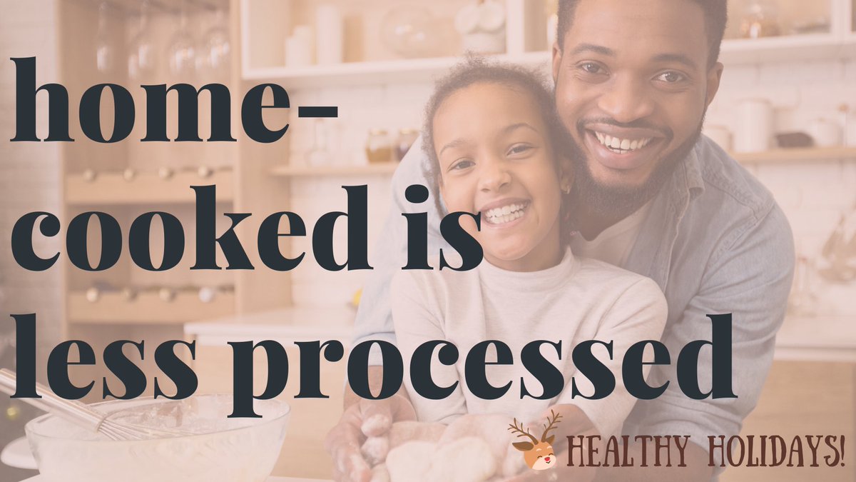KCPublicHealth's tweet photo. Processed foods have lower nutritional value than fresh, wholesome meals that you can make at home! #HealthyHolidays #KernPH https://t.co/v7qUqd8brE