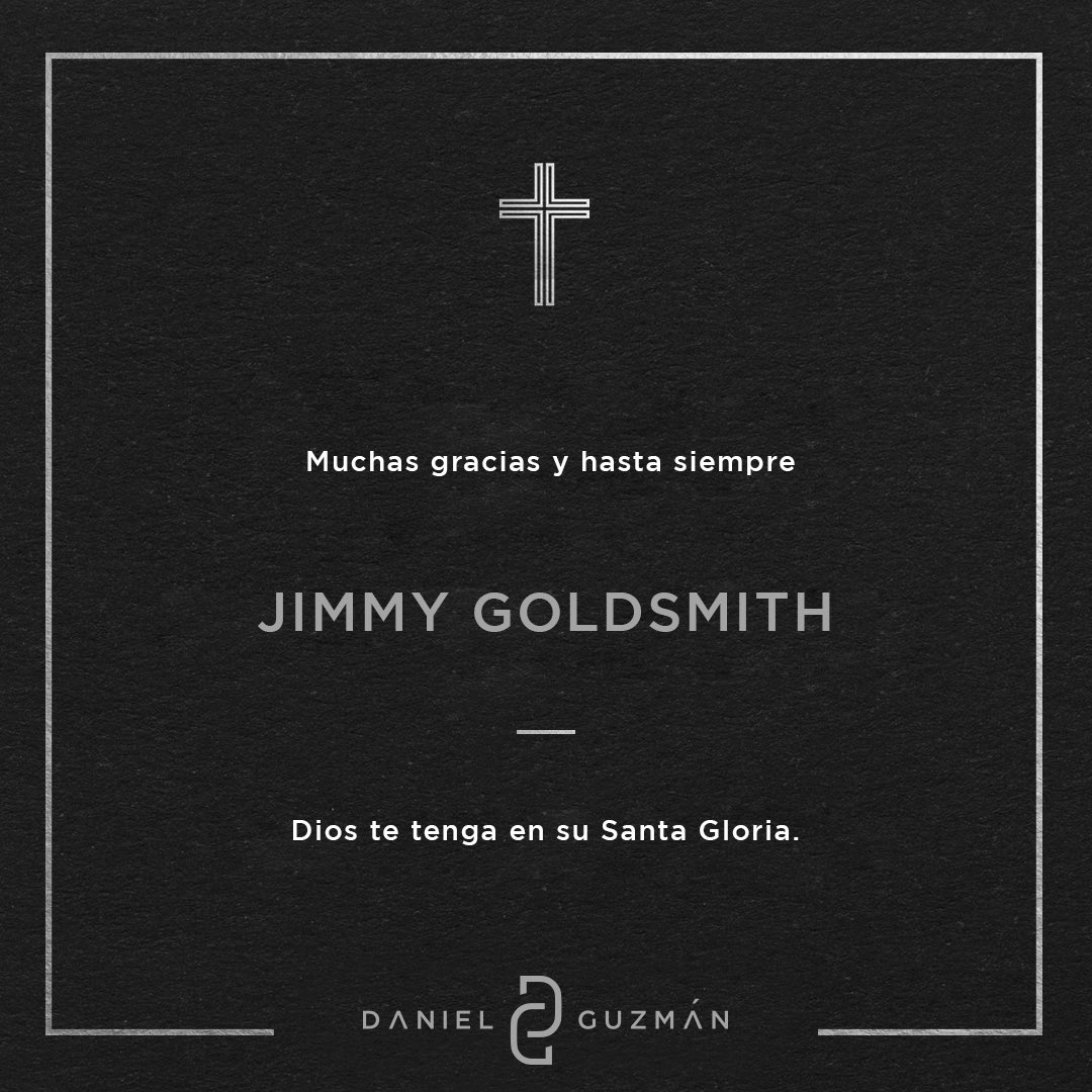 El hombre que me dio la primera oportunidad e impulsó mi carrera como Director Técnico, hoy se nos ha adelantado en el camino. Muchas gracias y hasta siempre Jimmy Goldsmith. Dios te tenga en su Santa Gloria 🙏🏻