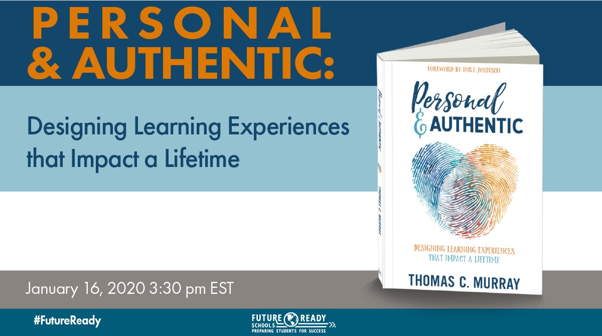 FutureReady's tweet photo. Join @thomascmurray &amp; @DebDelisle in this #FutureReady webinar on how educators have the power to leave a legacy by making students’ learning experiences personal and authentic. Register now: https://t.co/WfmxDAMW0Y #AuthenticEDU https://t.co/ITYn0udzJ5