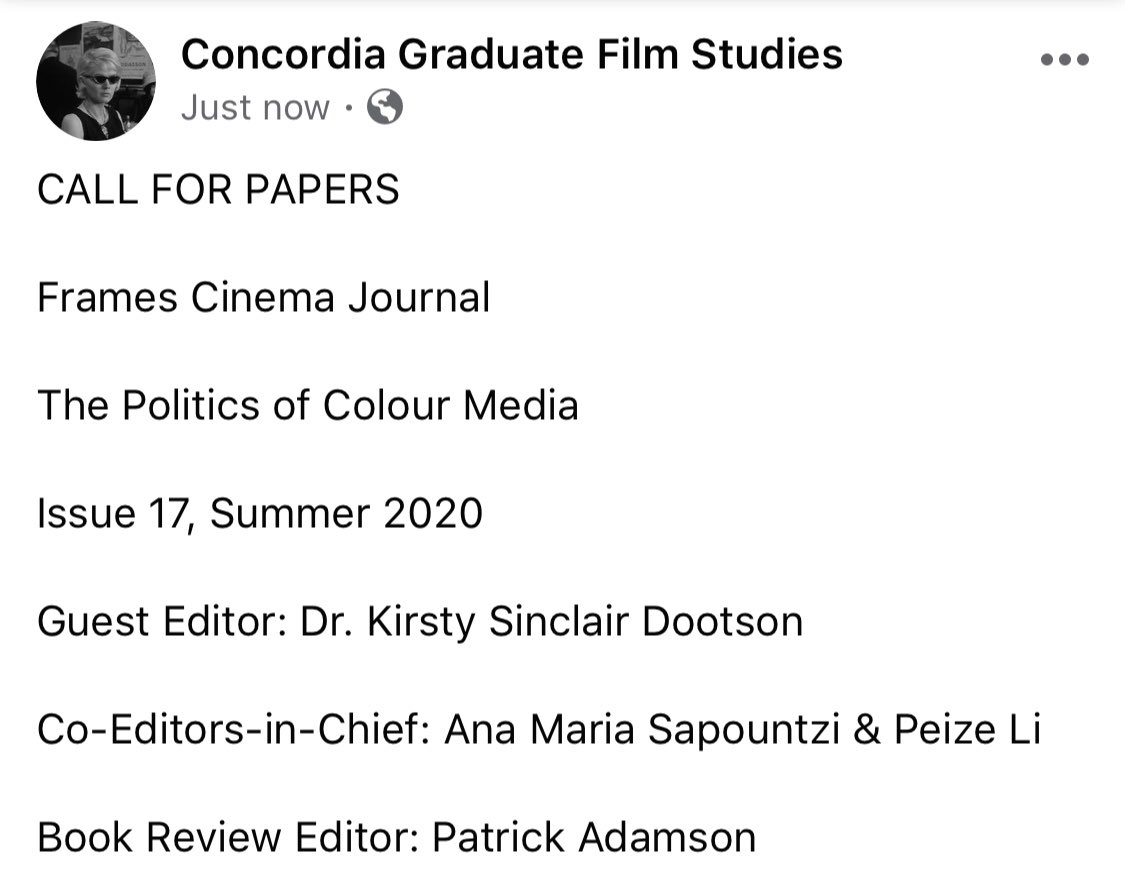 GradFilmStudies's tweet image. Excerpts from a #CFP for Frames Cinema Journal’s issue “The Politics of Colour Media”. Deadline: Feb. 28, 2020. They are accepting essays, reviews, video essays, and more.