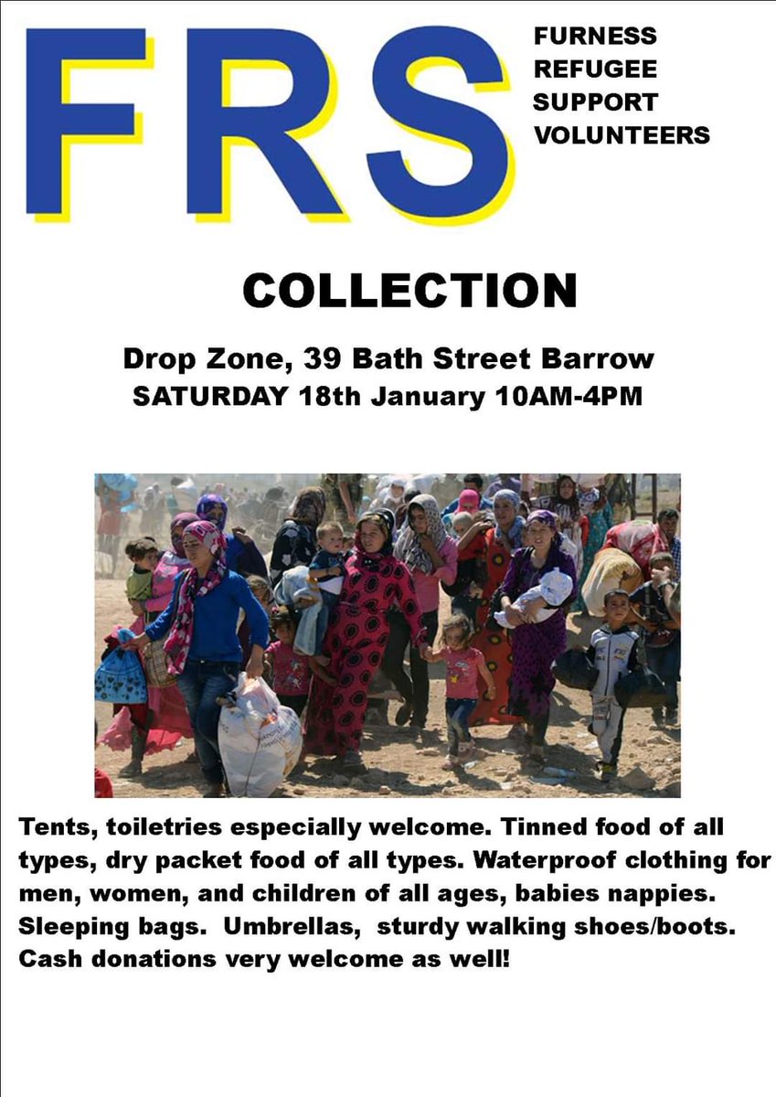 FurnessRefugee's tweet image. Please  retweet. A collection point in Barrow on 18th January.... ideal opportunity to shed extra useful stuff after Christmas. Cash donations very welcome and toiletries. All to be shipped out to the refugee camps to make life a bit more bearable @HeatherFTSUG @davidwoodfrs