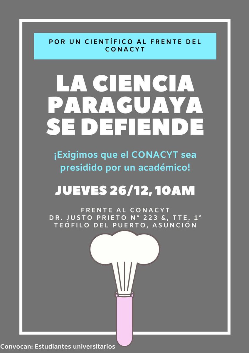 SurCiencia's tweet photo. Estudiantes e investigadores convocan a otra manifestación frente al @conacytparaguay tras la designación de Eduardo Felippo como Presidente del organismo.
#conacytpy #CienciaPy https://t.co/YzMCUfmC77