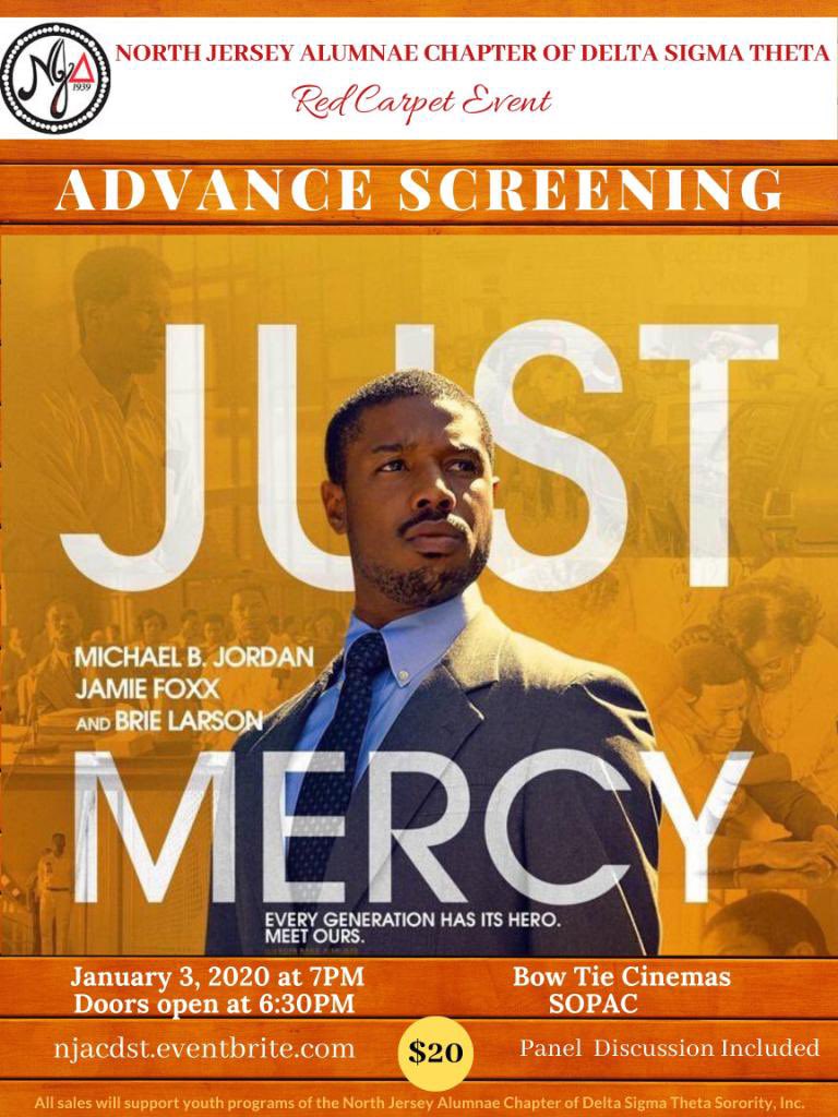 The North Jersey Alumnae Chapter of Delta Sigma Theta Sorority, Inc., Red Carpet presents Just Mercy. 
#justmercy #DST1913 #NJACDST
#takeactionwithNJAC #criminaljustice #socialaction #artsandletters #southorangenj