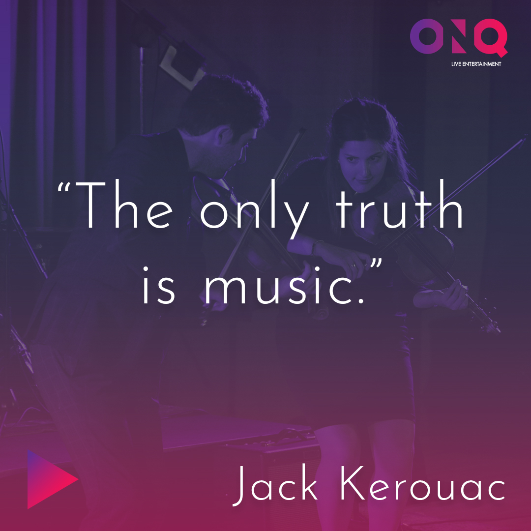 onqlive's tweet photo. “The only truth is music.” 

― Jack Kerouac

#MusicQuoteMondays #ONQLive #MusicMondays #liveentertainment #entertainment https://t.co/Izd4X8yaL1 https://t.co/tT3MFhhRUN