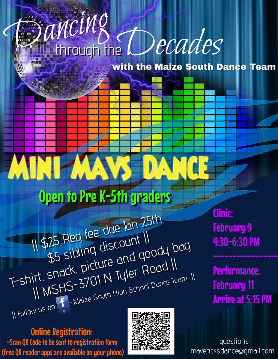 MaizeSouthDance's tweet photo. Mark your calendars for the 2020 Mini Mavs Dance Clinic! Clinic will be held on Feb 9th 4:30-6:30 with a halftime performance during the varsity girls game on Feb 11th. Online registration is due Jan 25th (scan QR code for registration form). Open to grades PreK-5th! https://t.co/eU4BzzK73b