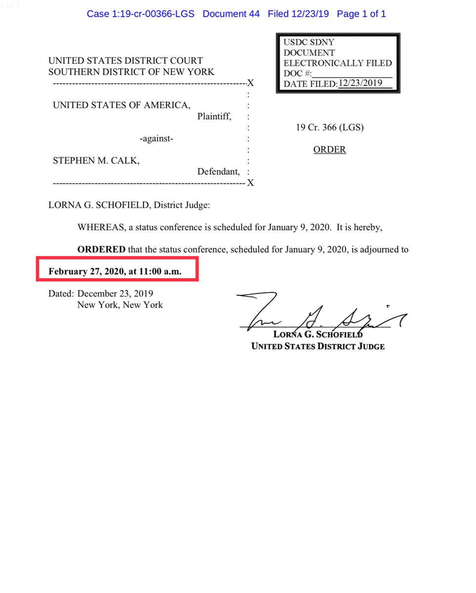 USA v Calk Status Conference moved from January 9, 2020 to February 27, 2020 Paywall  https://ecf.nysd.uscourts.gov/doc1/127126095194Public drive  https://drive.google.com/file/d/1izkOfy9MxT9FSMy34OHDXkyrdbVZvDe0/view?usp=drivesdk