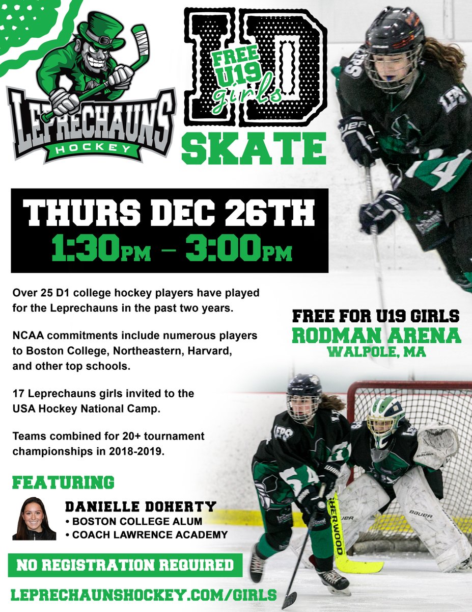 ATTENTION U19 GIRLS! Join us Thursday afternoon for a FREE ID Skate at Rodman Arena! #BeALeprechaun and join our championship teams!