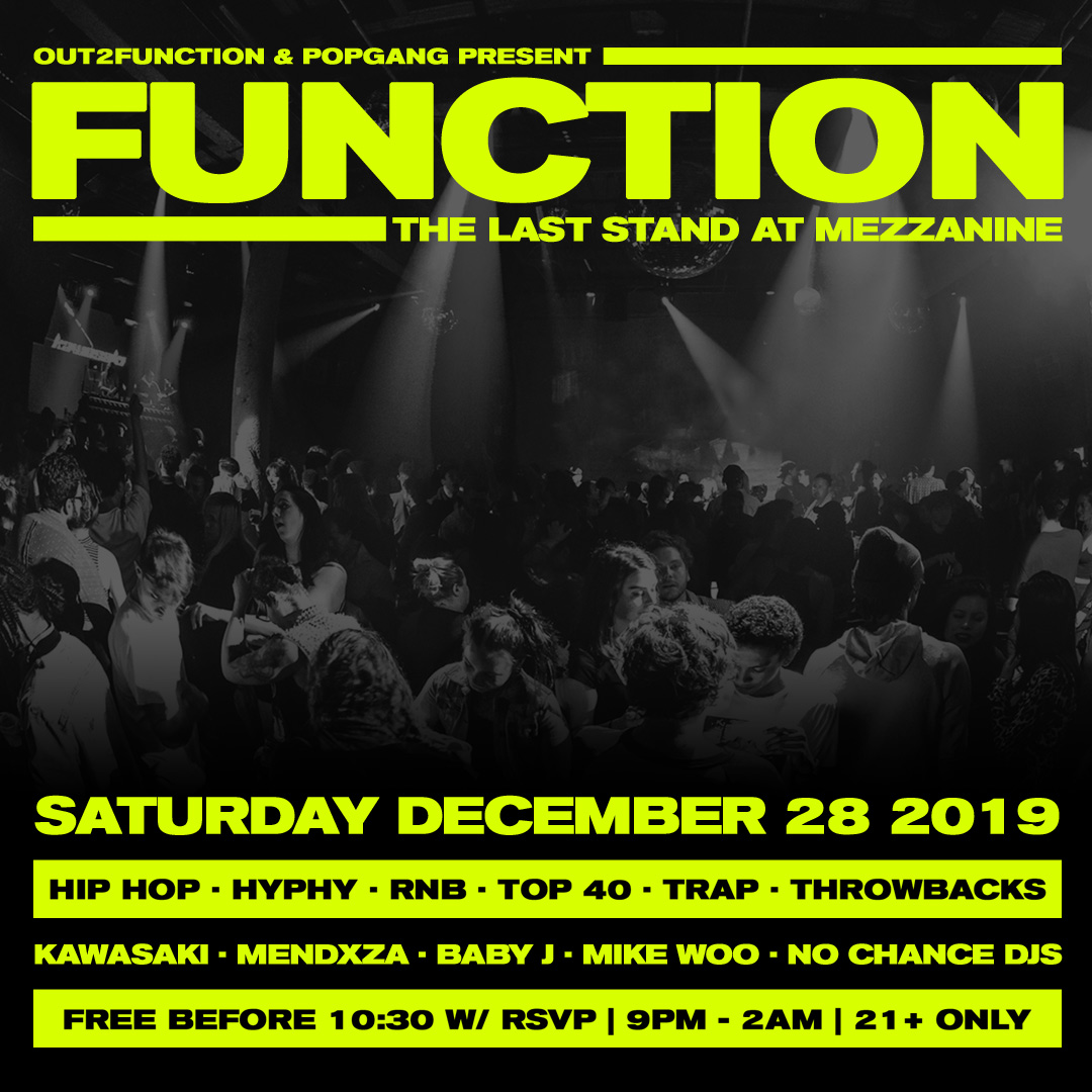 MEZZANINE (@mezzaninesf) on Twitter photo THIS WEEK AT MEZZ: *our second to last party EVER*
SAT. 12/28: <a href="/POPGANG_/">Popgang Records</a> presents: Function - your favorite sweaty rap party
Free w/ rsvp b4 10pm --> bit.ly/374uh7L THIS WEEK AT MEZZ: *our second to last party EVER*
SAT. 12/28: <a href="/POPGANG_/">Popgang Records</a> presents: Function - your favorite sweaty rap party
Free w/ rsvp b4 10pm --> bit.ly/374uh7L