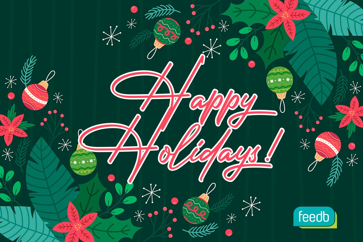 getfeedb's tweet photo. Best wishes to you and yours from everyone at Feedb! Happy holidays and best wishes for the new year! May the joy of the holidays be with you in the upcoming year.

Cheers to a season filled with warmth, comfort and good company! https://t.co/Tu7yTSyGi7