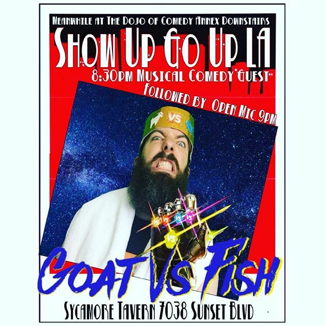 ShowUpGoUpLA's tweet image. Get your Stagetime @thedojoofcomedy @sycamoretavern @showupgoupla open mic begins at 9pm w cohosts @albahmani @miafuckingmars @victormartinezjr please allow @joshnasar @quincylweekley &amp;amp; @jeff_carisalez #themostmisunderstoodshowincomedy #musicalguest @goatvsfish special guest…