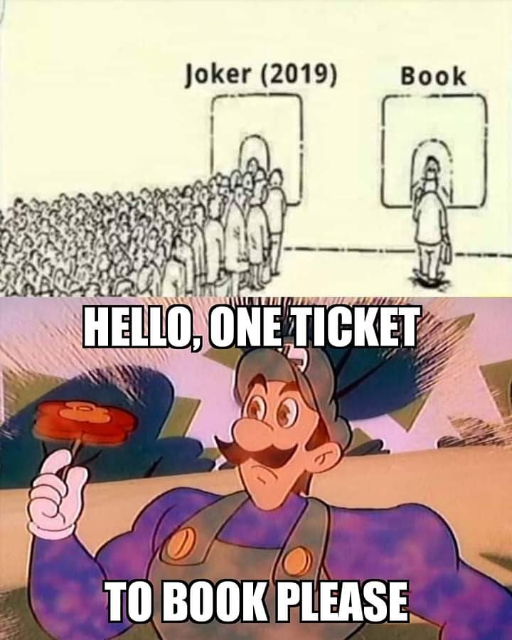 Only Chads like Luigi get a ticket to watch book.