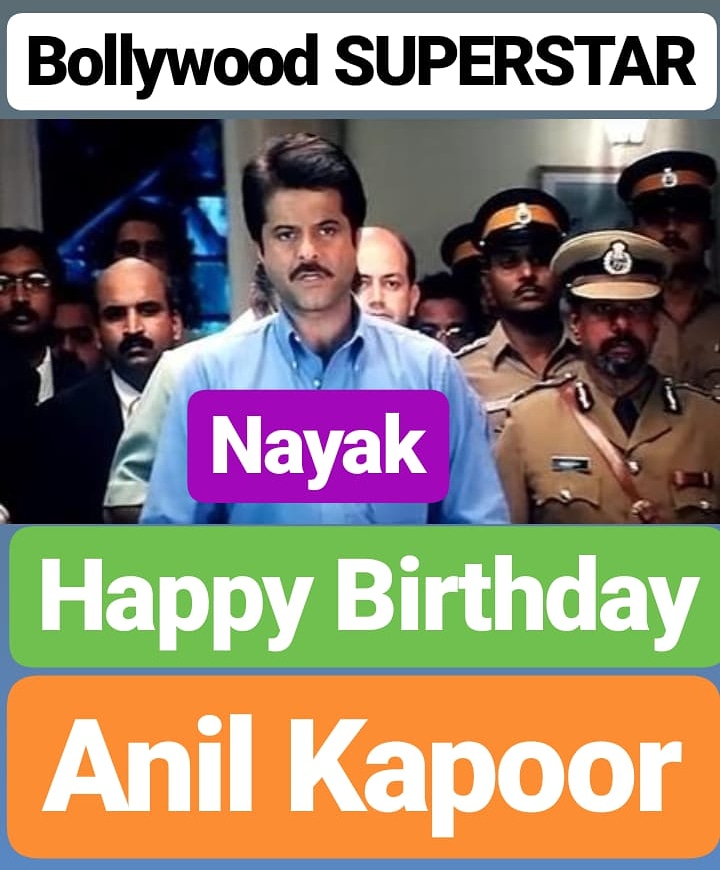 Happy Birthday 
Anil Kapoor Bollywood SUPERSTAR 