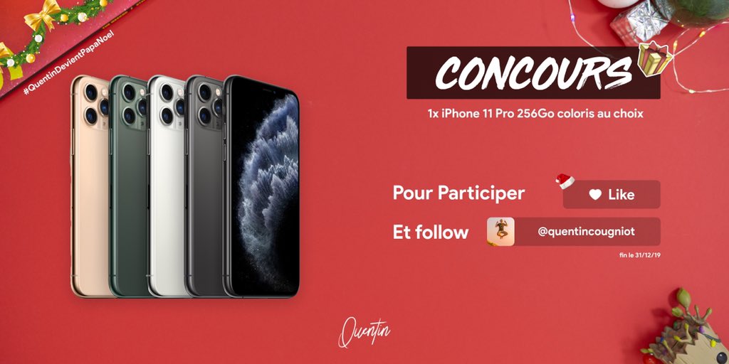 QuentinCougniot's tweet image. 🎁 Tente de remporter un iPhone 11 Pro 256Go couleur au choix 😍🎄

➡️ #RT
➡️ #Follow @quentincougniot 

📈 Augmente tes chances en participant sur Instagram.
🗓 TAS : 31/12/19 

#QuentinDevientPapaNoel #CONCOURS #Giveaway #Christmas #Noel #iPhone11Pro  🎁