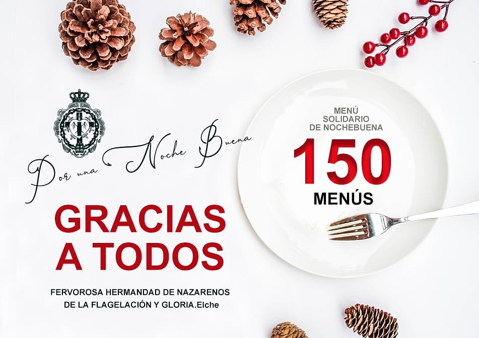 ¡Finalmente se han conseguido 150 menús! 

Muchas gracias a todos los que habéis colaborado para conseguir que la mínima gente posible se quede sin poder disfrutar de este día tan especial.

#FlagelacionYGloria #PorUnaNocheBuena #MenusSolidarios