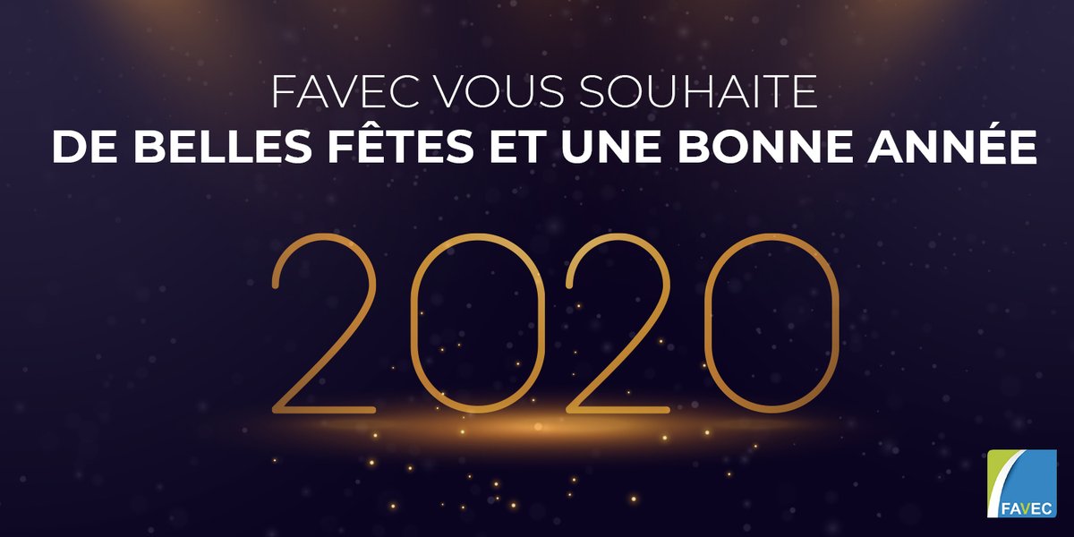 La #FAVEC vous souhaites d'excellentes fêtes de fin d'année !