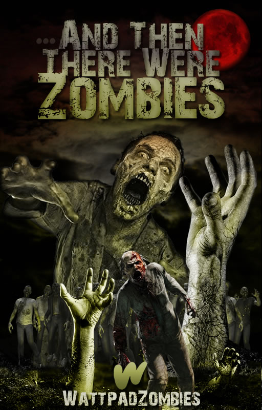 WattpadHorror's tweet photo. Every ending has its beginning. For something to be, it must first be something else entirely. We're talking about the #Zombie #apocalypse Check out the '...And Then There Were Zombies!' contest for the deets! https://t.co/VwwDn549Sa #wattpad #writingcontest https://t.co/IEKRVgVCfD