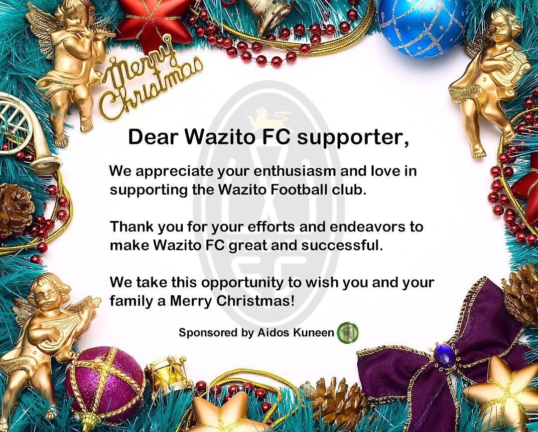 TeyaKev's tweet photo. Wazito FC wishes you a Merry Christmas
#Wazito4Life https://t.co/rWLhNpiIft