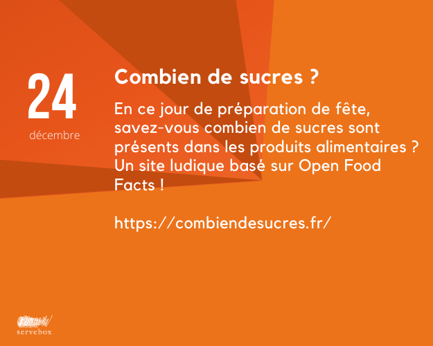 En ce jour de préparation de fête, savez-vous combien de sucres sont présents dans les produits alimentaires ?
Un site ludique basé sur <a href="/OpenFoodFactsFr/">OpenFoodFacts fr</a>  !

combiendesucres.fr
#CalendrierAvent #OnAimeOnPartage