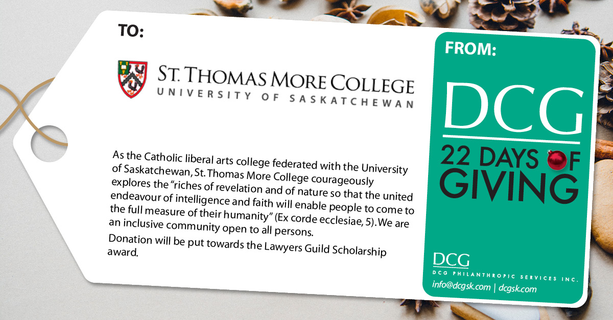 DCGYXE's tweet photo. DCG's 22 Days of Giving 2019  - Day 22  we have chosen to donate to the  Scholarship and Bursary Fund at St. Thomas More College,  University of Saskatchewan.
https://t.co/riUBUSueSm 
https://t.co/ww55yT5Dz0 
https://t.co/6FMC8I8lEL https://t.co/GA6mjItdkQ