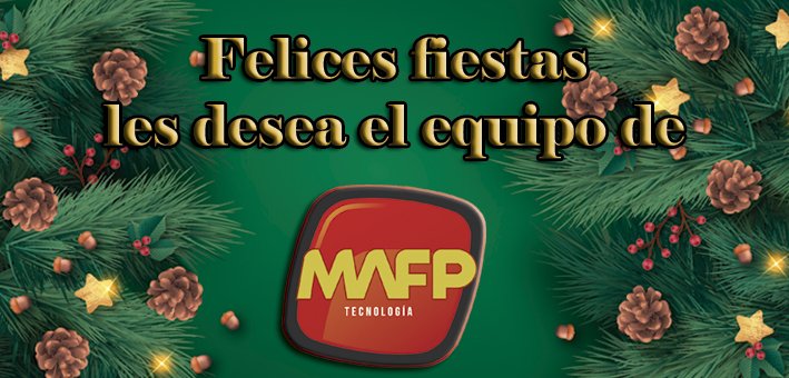 ¡Felicidades para todos!
Atte. el equipo de Mafp Tecnología