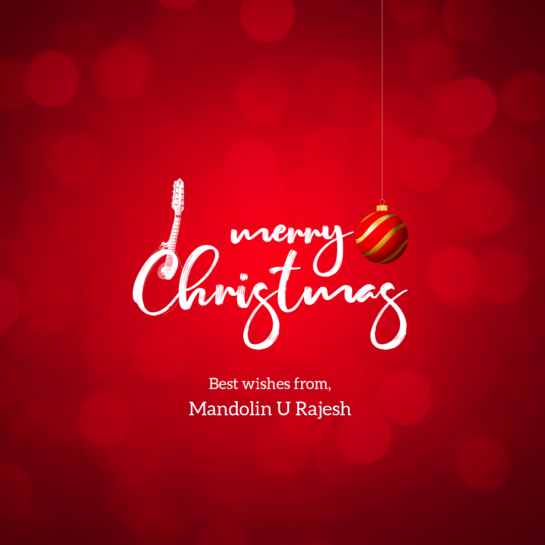 Wishing You All A Merry Christmas And May This Festival Brings Abundant Joy And Happiness In Your Life! 

#mandolinurajesh #mandolinrajesh #mandolin #christmas #wishes