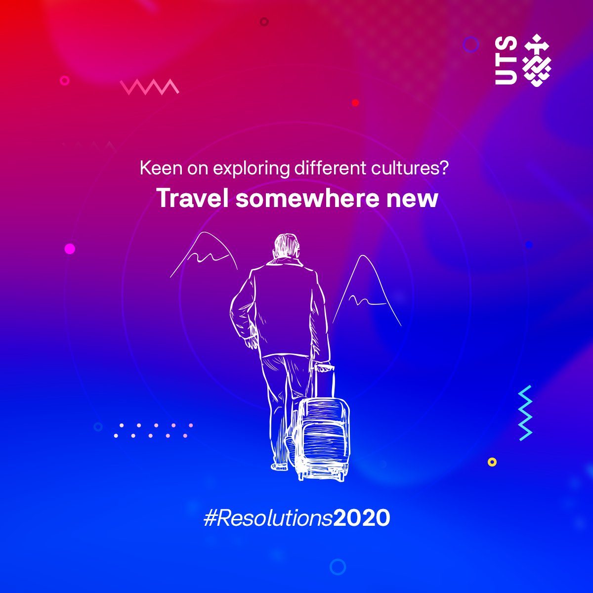 Travel somewhere new and get acquainted with different cultures. Pack your bags and feel the rush of coming out of your comfort zone. Share your next vacation plan in the comments section.

#Resolutions2020 #UTS #UTSInsearch #Resolutions #NewYear #Travel #Explore #Mountains