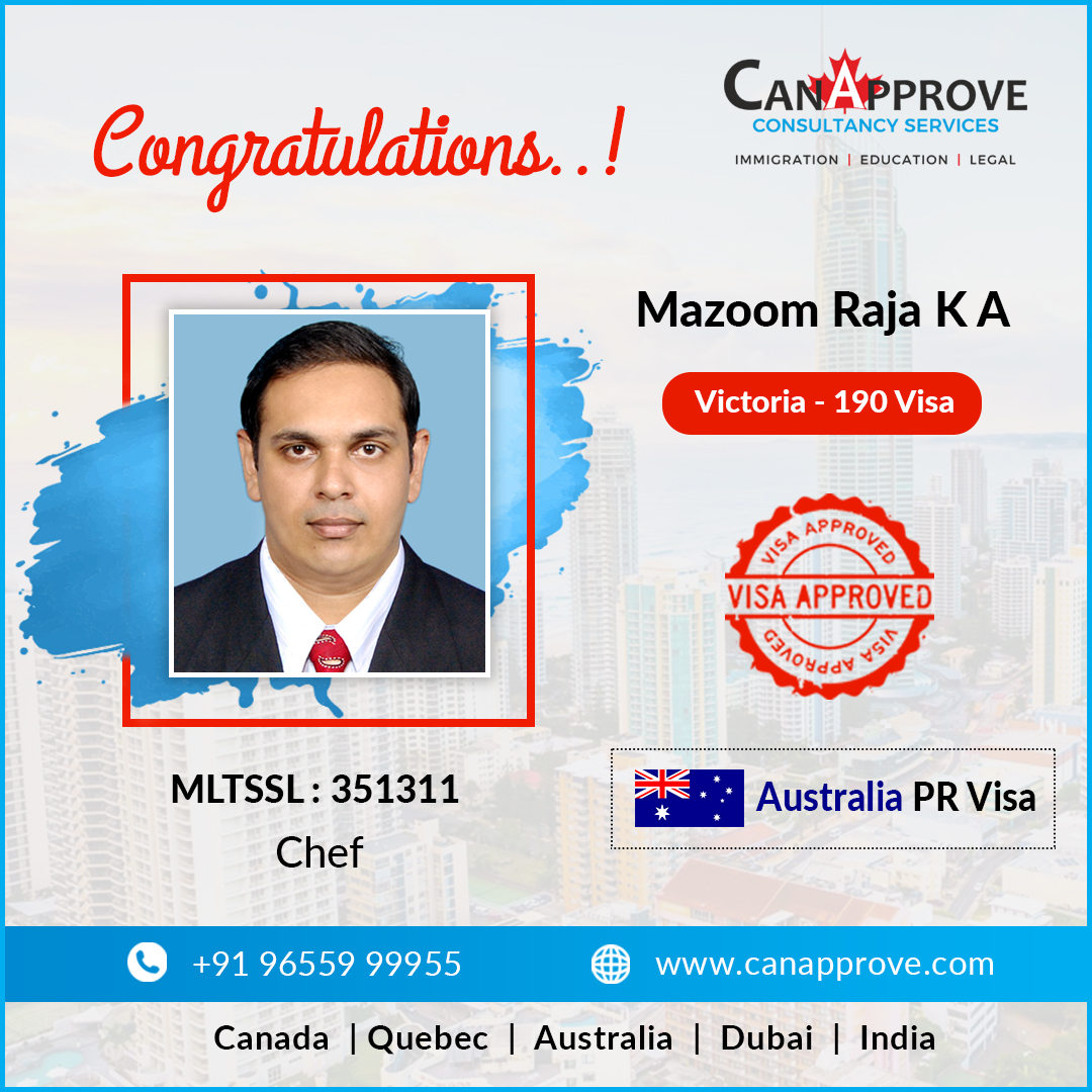 Can_Approve's tweet photo. A hearty congratulations to Mr. Mazoom Raja K.A on successfully obtaining #Australia_PR under MLTSSL : 351311 (#Chef). Wishing you all success!
Check out our Client Testimonials >> https://t.co/GW2XPoR0Xw
#AustraliaPR #CanApprove #australia #PR_VISA #Australia_Immigration https://t.co/PbBnB0dqKg