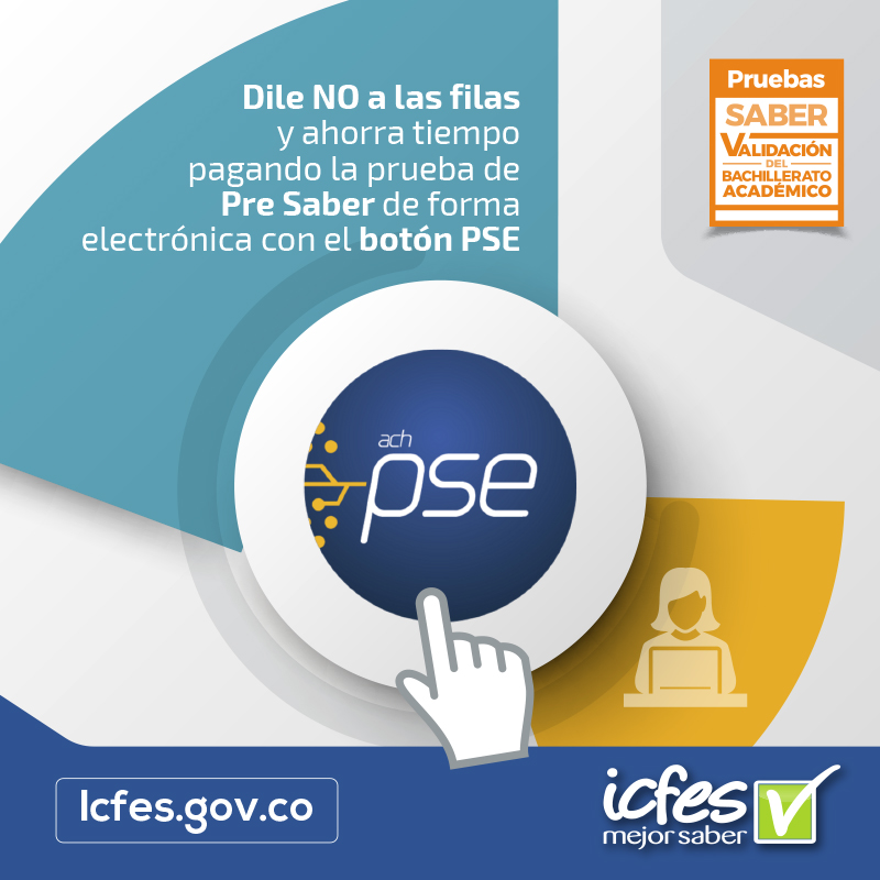 ICFEScol's tweet photo. Familiarizarte con #Saber11 ahora es aún más fácil: si te vas a inscribir para la prueba #PreSaber, recuerda que puedes realizar el pago de forma electrónica dando clic en el #BotónPSEicfes durante el proceso de registro. Ingresa a https://t.co/hVIUbwqRf5 para más información. https://t.co/YpvfGwpA7e