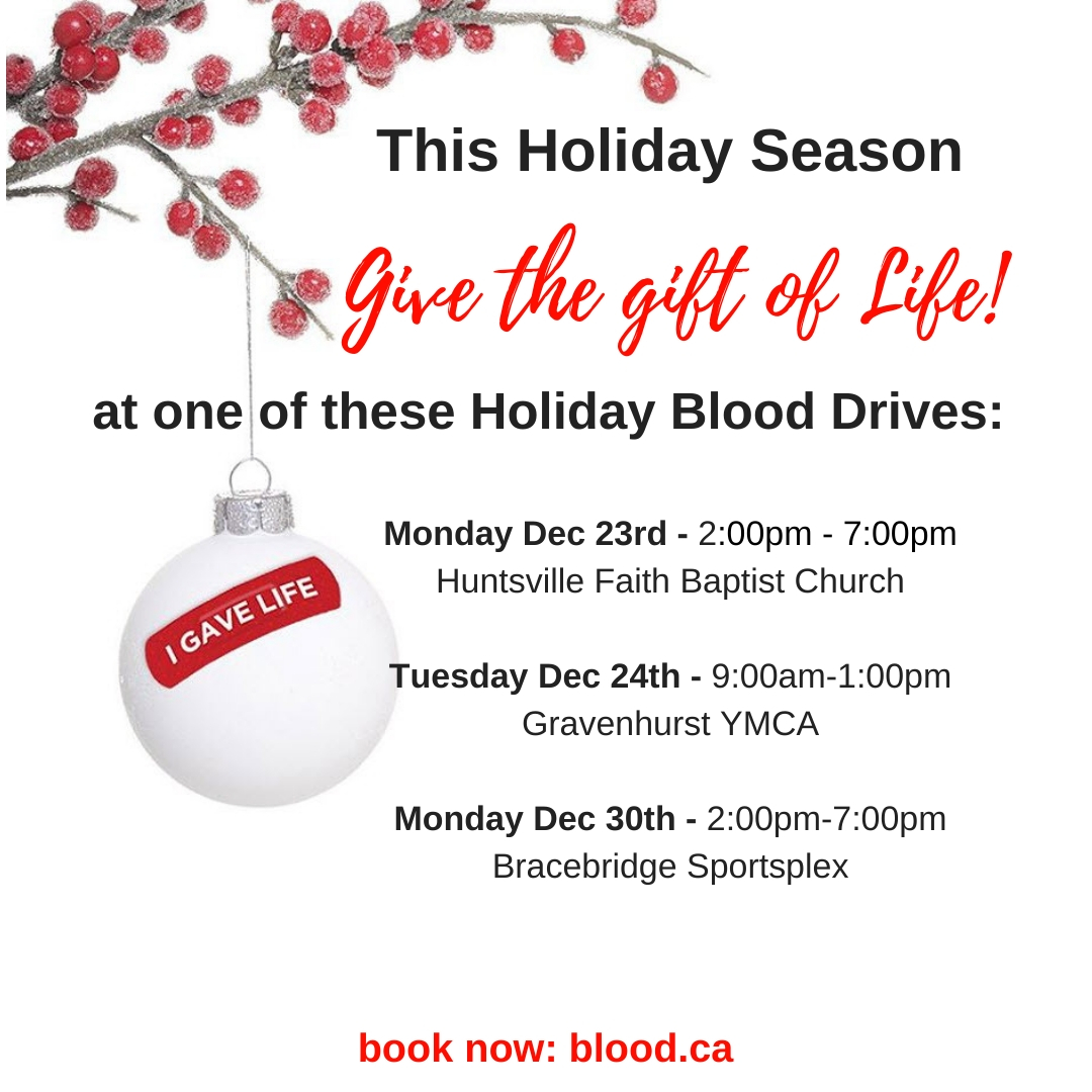 Gravenhurst area residents: Donate blood this holiday season!