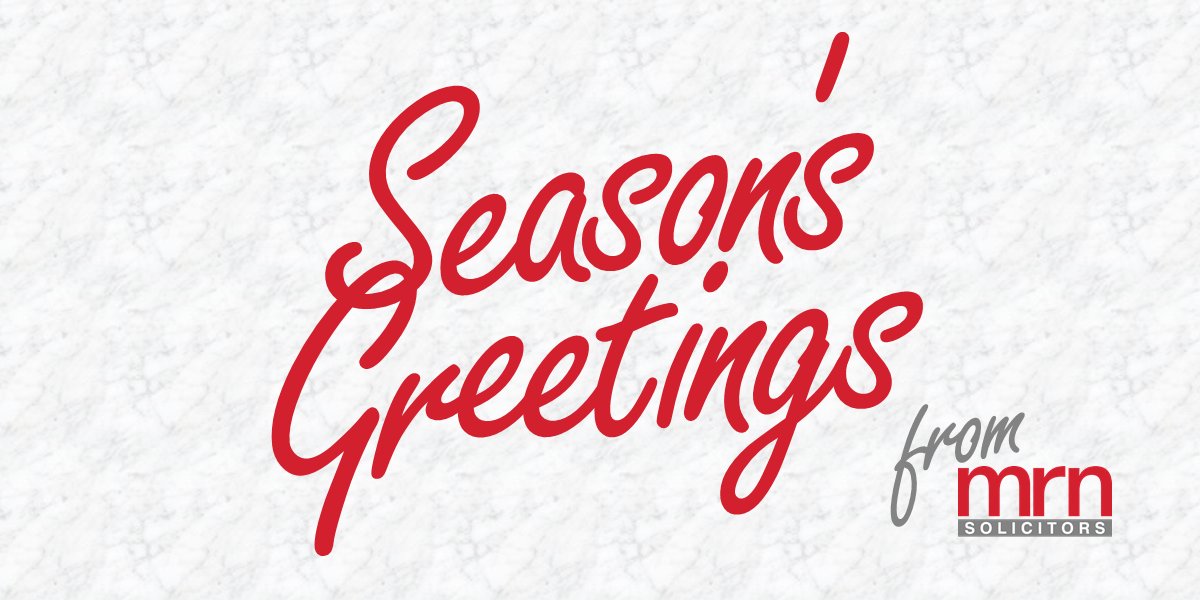 Season’s Greetings from all of us at <a href="/MRNSolicitors/">MRN Solicitors</a>!