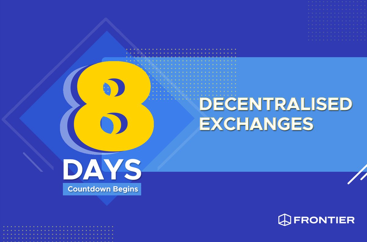 FrontierDotXYZ's tweet image. Countdown 8⃣ for 2019 to 🔚- We are running a series of posts about `10 Strong Pillars of Decentralised Finance Ecosystem`
Today we are going to talk about Decentralised Exchanges #DeFi #DEX #Ethereum #unifront 🎆🎆