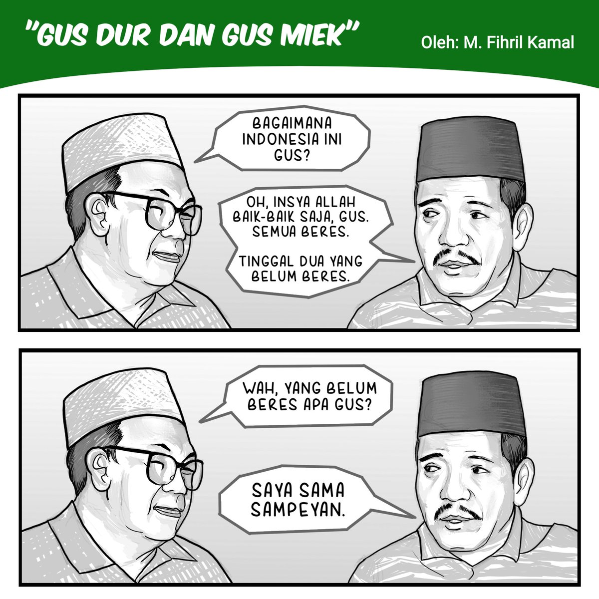 Alhamdulillah, saya diajak ikut serta membuat komik untuk meramaikan haul ke 10 Gus Dur.
Komik ini terinspirasi dari dialog Gus Dur dan Gus Miek (KH. Hamim Tohari Djazuli) yang dikisahkan oleh KH. Yahya Cholil Staquf.
#HaulGusDur1Dekade
#GusDurRumahUntukSemua