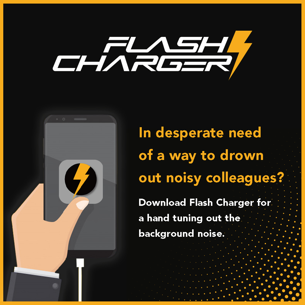 FlashCharger's tweet photo. In desperate need of a way to drown out noisy colleagues? Keeping your battery boosted, Flash Charger gives you the charge you need to find the #tunes that'll help your working day fly by. #Download Flash Charger for a hand tuning out the background noise. https://t.co/dAJeTno1ef https://t.co/3Bw0pDwAEA