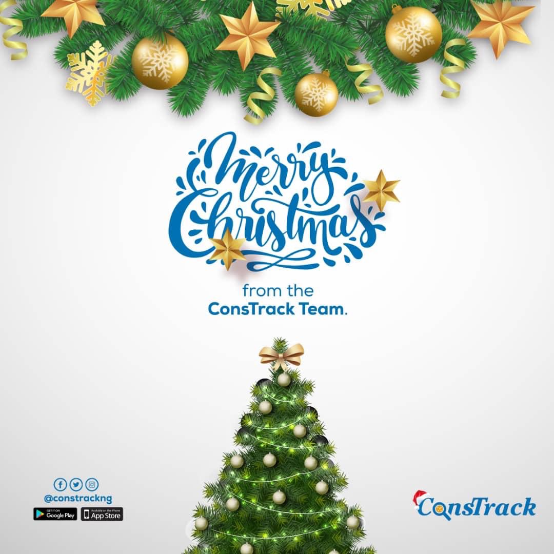 ConsTrackNG's tweet photo. Sending warm wishes and goodwill from the #ConsTrack team to you. #MerryChristmas https://t.co/s2JIIz7xyx