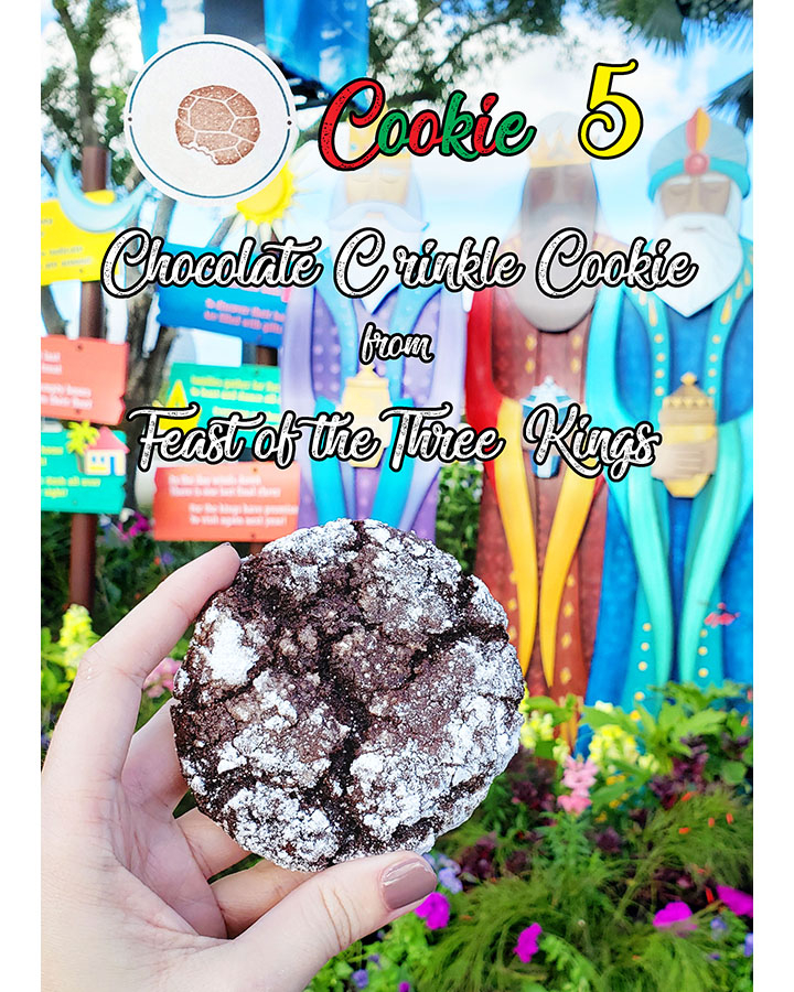 The 5th cookie is a Chocolate Crinkle Cookie from the Feast of the Three Kings booth, which can be found near Showcase Plaza. This one tasted just like chocolate cake! 😋🍪🌐
·
·
#merrychristmas #christmascountdown #christmascookie #christmasindisney #holidaycookiestroll