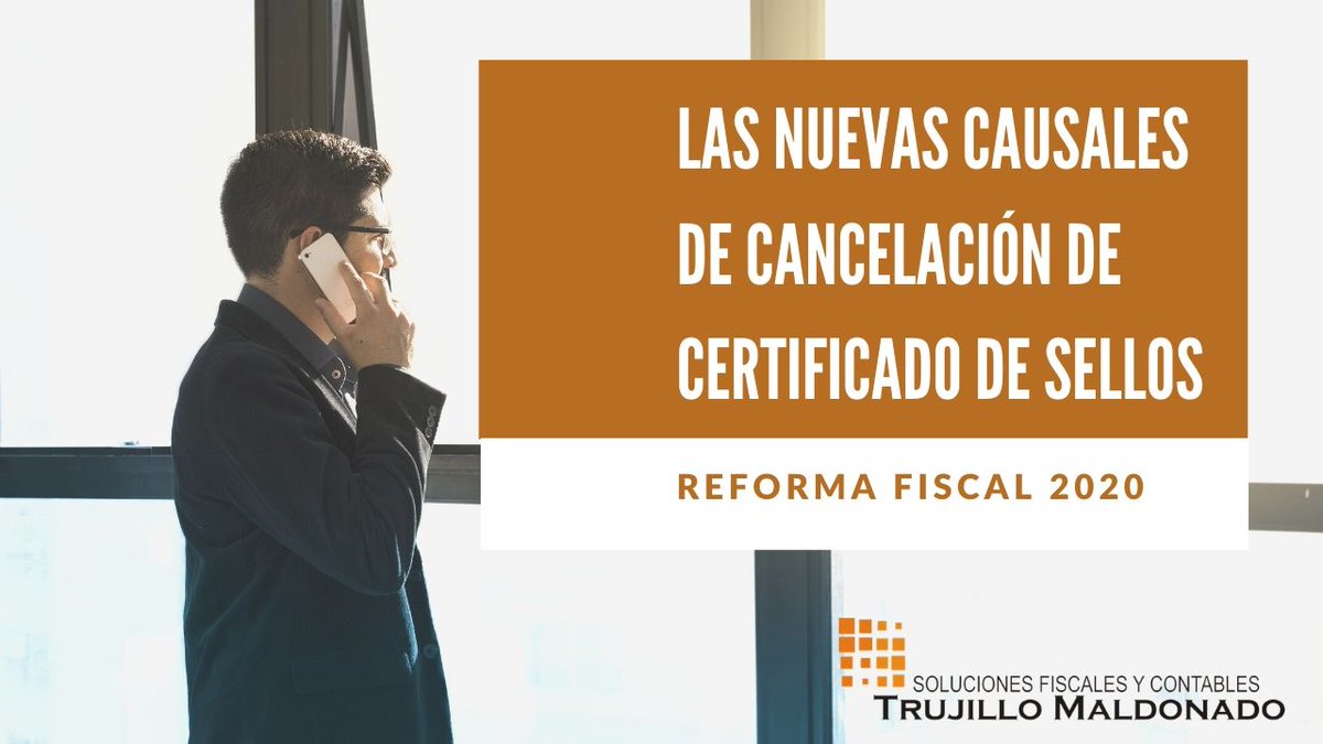 TM_Soluciones's tweet photo. https://t.co/OBXV7E2tn2 #ReformaFiscal2020

A partir del 1ro. De enero del 2020 estas serán las nuevas causales de la cancelación de los sellos digitales por lo que habrá de tener mejores controles administativos.

Suscribete en YouTube https://t.co/QSsQiTXaOh