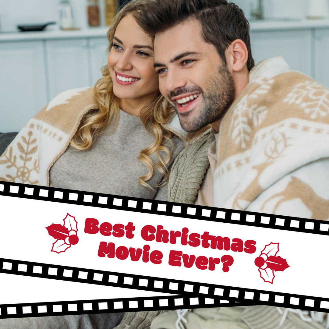 What is the best Christmas movie ever made?🤶🎅