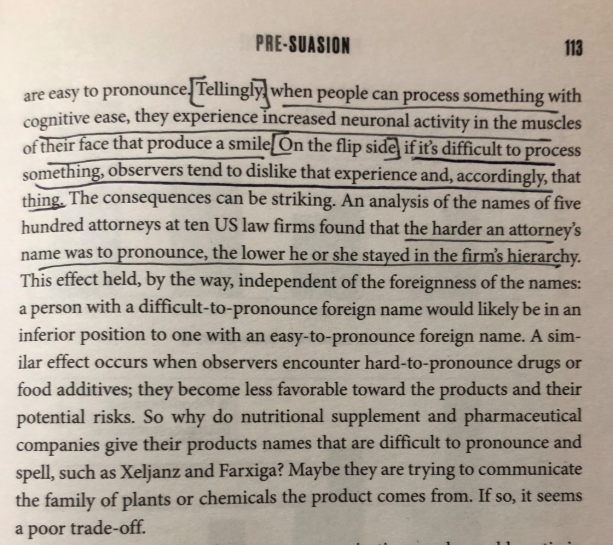 Pre-Suasion by  @RobertCialdini  https://amzn.to/35UFeIX “An analysis of 500 attorneys found that the harder an attorney’s name was to pronounce, the lower he or she stayed in the firm’s hierarchy. This effect held independent of the foreignness of the names.”