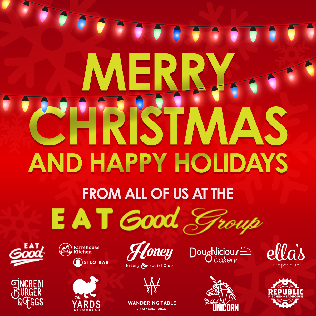From all of us at Eat Good Group, Merry Christmas and Happy Holidays!🎄

#EatINW