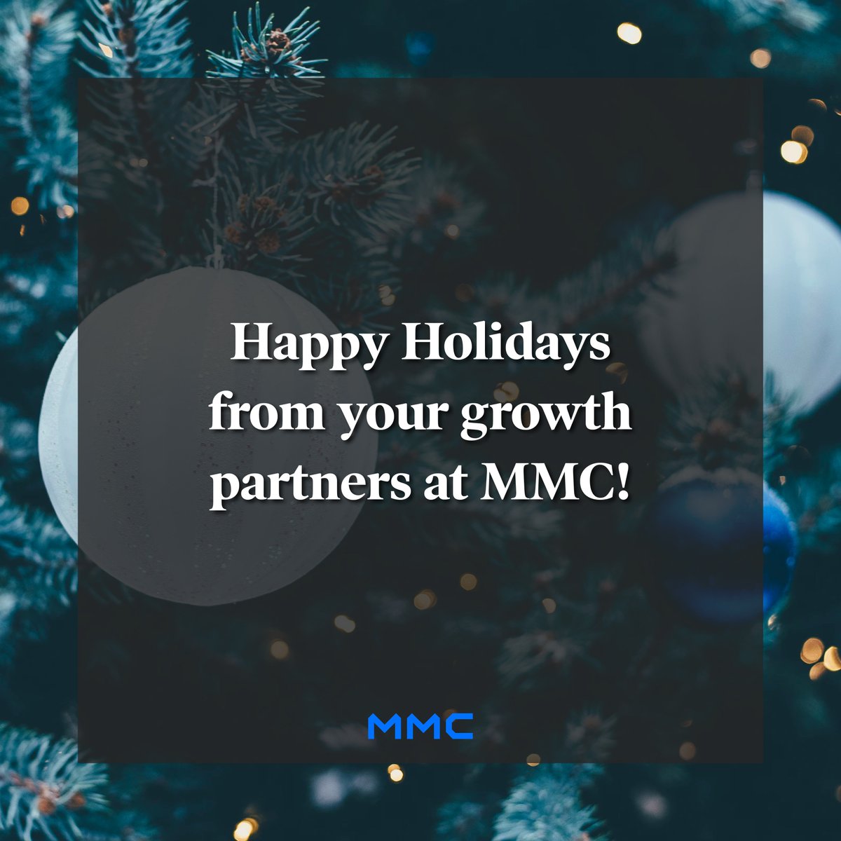 MMCgrowth's tweet photo. Wishing our customers and our community a happy holidays! We look forward to a bold and bright new year. #happyholidays #mmc #2020 https://t.co/aheGlA5Xr5
