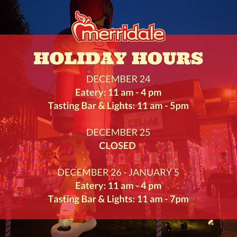 Merri Christmas everyone.  We'll be closing tonight at 5pm and reopening Boxing Day at 11am.