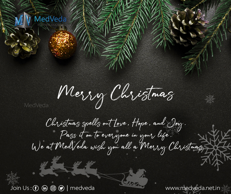 #Christmas spells out Love, Hope, and Joy. Pass it on to everyone in your life. We at #MedVeda wish you all a #MerryChristmas.
#ChristmasEve #Christmas2019 #MerryChristmas2019 #WednesdayWisdom #wednesdaymorning 
medveda.net.in
