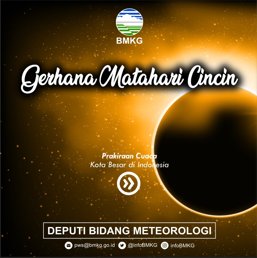 infoBMKG's tweet photo. Pada tanggal 26 Desember 2019, akan terjadi fenomena Gerhana Matahari Cincin yang bisa disaksikan melalui streaming YouTube pada akun InfoBMKG atau melalui website BMKG https://t.co/hrllVUR3hp

Berikut Update prakiraan cuaca kota besar pada tanggal tersebut. 

#infoBMKG
.pws https://t.co/SzwYQwFQf0