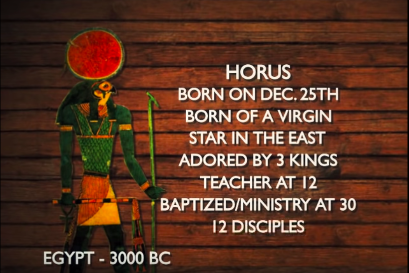 8. There is a good argument that the story of Jesus was a chimera of a number of other middle eastern gods working their way back into Judaism / RomeThe Egyptian God Horus - similar origin story to Jesus