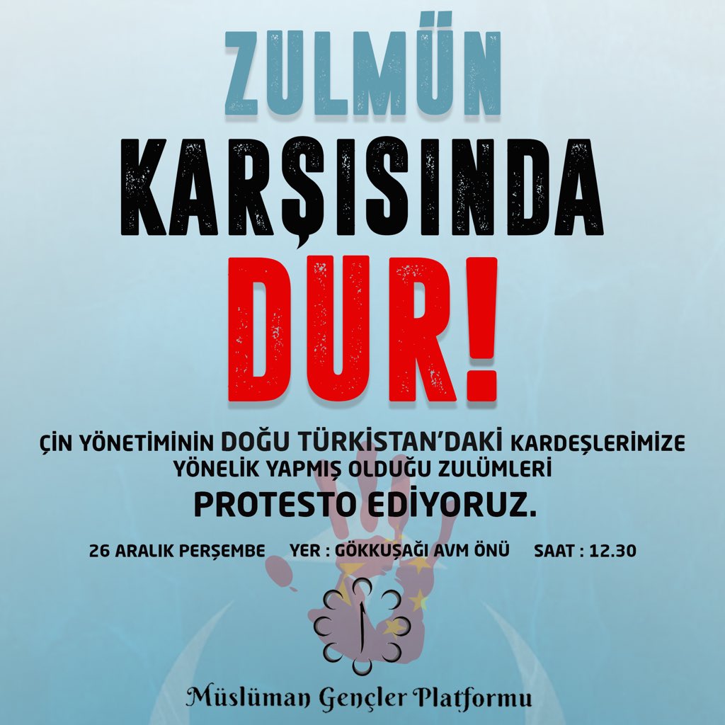 Yarın (26 Aralık Perşembe) günü saat 12:30'da Gökkuşağı AVM önünde zalim çin hükümetinin Doğu Türkistan'daki müslüman kardeşlerimize yıllardır yaptığı ve yapmaya devam ettiği zulümleri protesto etmek için toplanıyoruz.

ZULMÜN KARŞISINDA DUR!

#doğutürkistan #eastturkestan