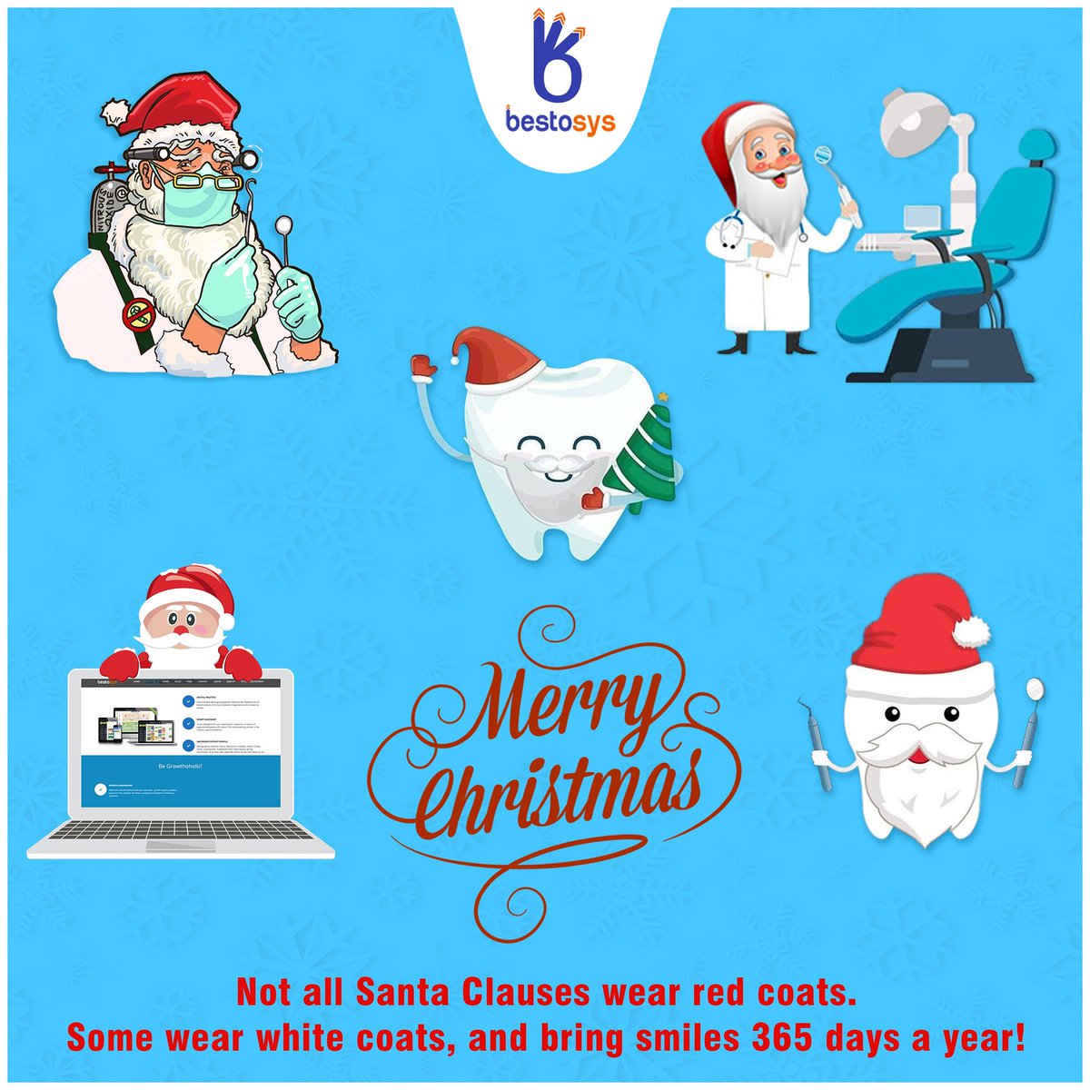 BestoSys's tweet photo. Bestosys salutes the Santa Clauses in white coats, who bring smiles 365 days an year, to kids &amp; grown ups alike!
Merry Christmas to you and your family!

#christmas #merrychristmas #seasonsgreetings #gratitude #dentist #salute  #practicegrowthsoftware #bestosys https://t.co/LRhR7CtzCz