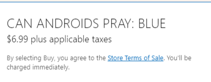 i told you it's okay to buy games made by friends, like Can Androids Pray