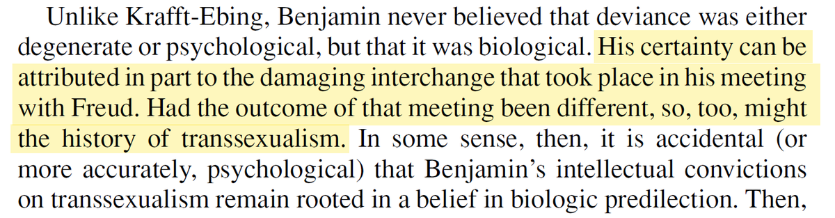 Anyway, in the late '20s, Steinach introduced Benjamin to Freud. It did not go well. This is the main reason why sensible psychotherapeutic approaches are being called "conversion therapy" by "trans" industry flunkies like  @jack_turban and the other "affirmative care" cultists.