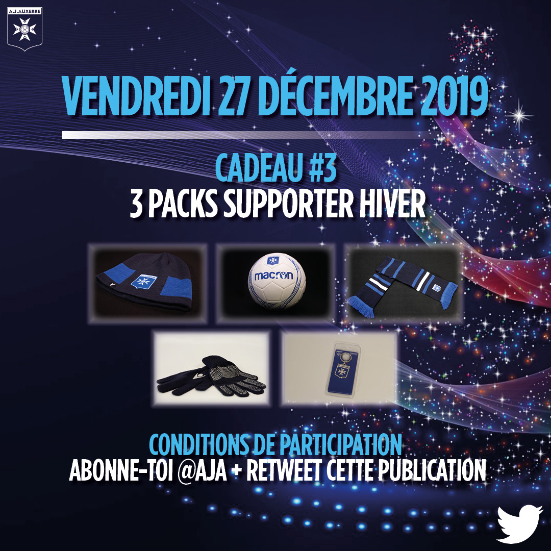 AJ Auxerre (@aja) on Twitter photo 🎁 Cadeau n°3 🎁
⭐️ Trois packs hiver #TeamAJA.
Chaque pack est composé de :
- 1 bonnet (au choix)
- 1 écharpe (au choix)
- 1 paire de gants
- 1 porte-clé (au choix)
- 1 ballon
Pour participer :
1️⃣ Follow <a href="/AJA/">AJ Auxerre</a>
2️⃣ Retweet ce post
🍀 Tirage au sort 02/01/20 (trois gagnants) 🎁 Cadeau n°3 🎁
⭐️ Trois packs hiver #TeamAJA.
Chaque pack est composé de :
- 1 bonnet (au choix)
- 1 écharpe (au choix)
- 1 paire de gants
- 1 porte-clé (au choix)
- 1 ballon
Pour participer :
1️⃣ Follow <a href="/AJA/">AJ Auxerre</a>
2️⃣ Retweet ce post
🍀 Tirage au sort 02/01/20 (trois gagnants)